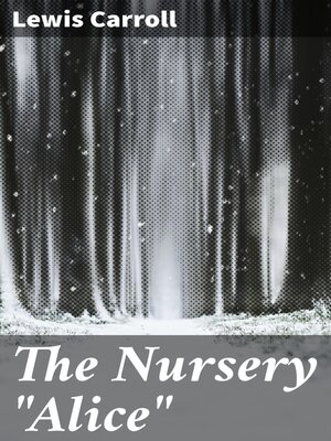 cover image of The Nursery "Alice"
